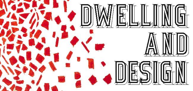 dwelling and design