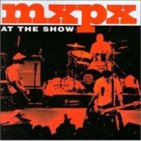 MXPX Thread, Come here guys :D 22