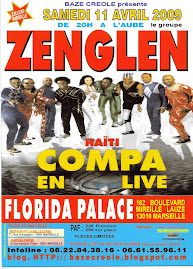 BAZE CREOLE VOUS PROPOSE LE GROUPE ZENGLEN EN LIVE  AU FLORIDA PALACE LE SAMEDI 11 AVRIL 2009.