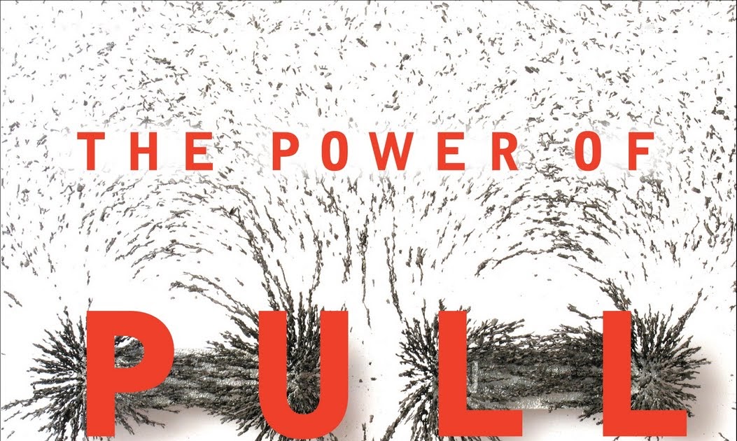 CJ's Spot The Power of Pull by Hagel, Brown and Davidson
