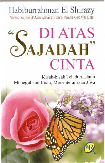 Antologi Dunia Resensi Di Atas Sajadah Cinta Antologi Dunia Resensi Di Atas Sajadah Cinta