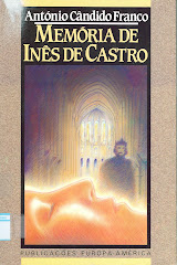 Memória de Inês de Castro, António Cândido Franco