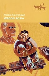 Natalia Kluczariowa. Wagon Rosja.