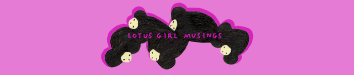 musings by lotus girl