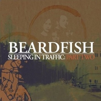 Beardfish - Sleeping in traffic: Part Two [2008] Beardfish+-+Sleeping+In+Traffic+Part+Two