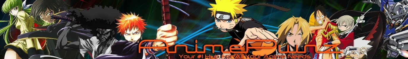 AnimePwnz | Your #1 Hub For All Your Anime Needs!!!