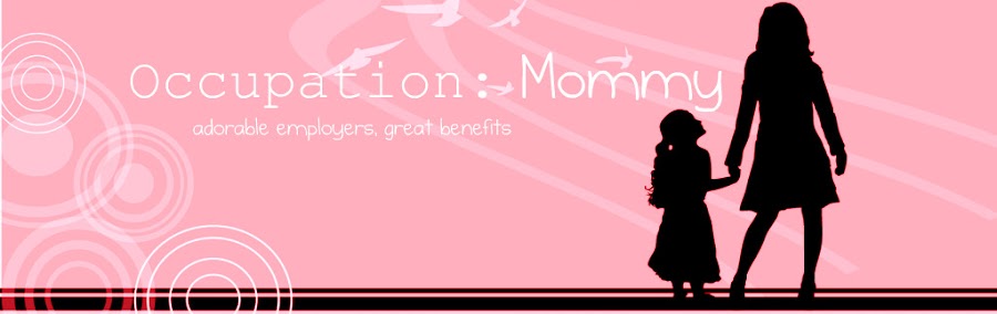 Occupation: Mommy
