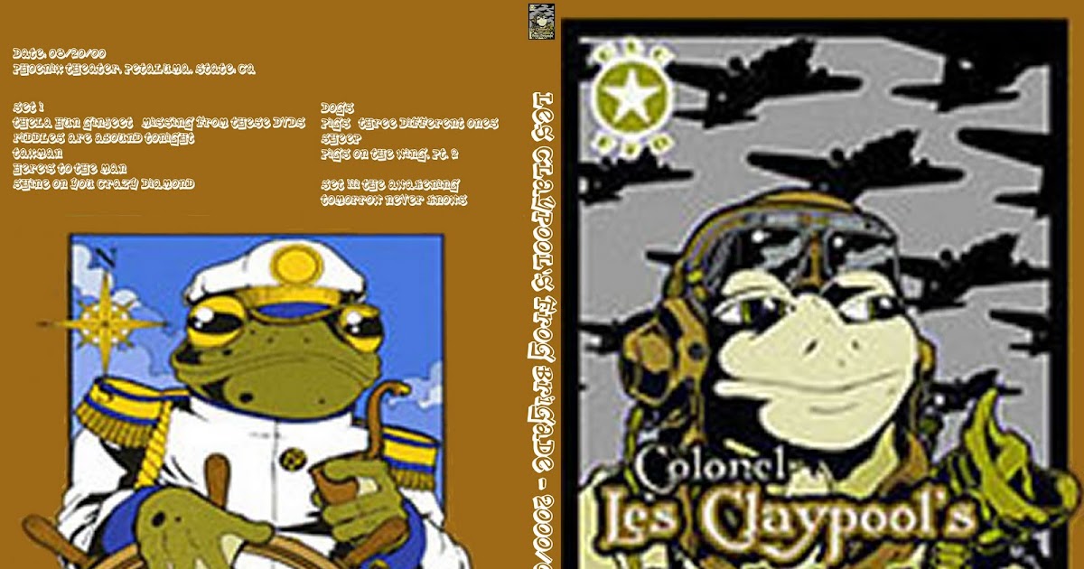 Just Add Cones Les Claypool's Flying Frog Brigade 20000820