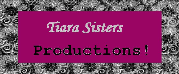 Tiara Sisters Productions