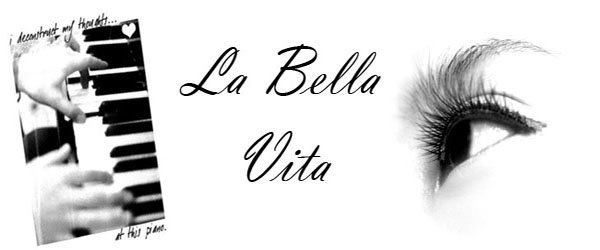 La Bella Vita