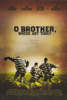 [003_OBROTHER~O-Brother-Where-Art-Thou-Posters.jpg]
