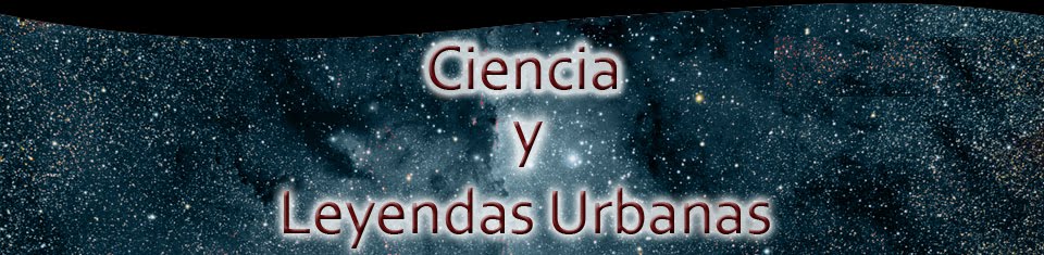 Ciencia y leyendas urbanas