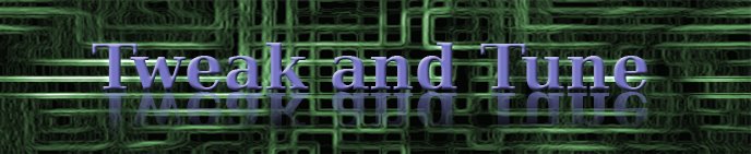 Internet and Technology News and Tips | Tweak and Tune