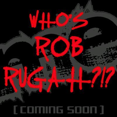 Rob Rugah