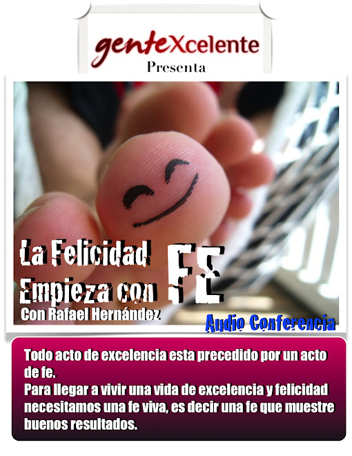 La Felicidad Empieza con FE