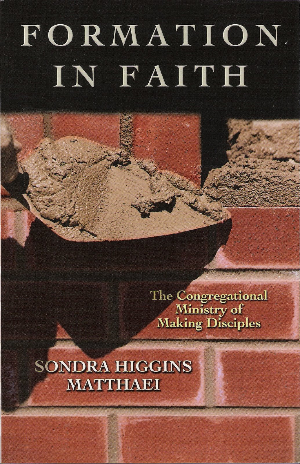 [Sondra.Matthei_Formation.in.Faith.jpg]