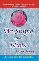 we stupid and idiots