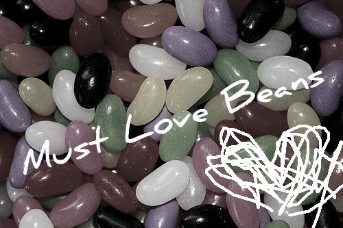 Must Love Beans