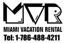 MIAMI VACATION RENTAL