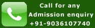 For any admission assistance enquiry please call.