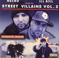 Necro & Ill Bill - Street Villains Vol.2 Necro & Ill Bill - Street Villains Vol.2