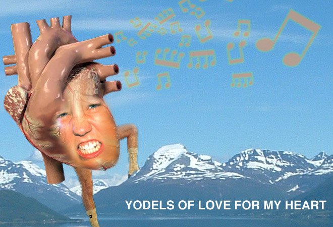 Yodels of the heart