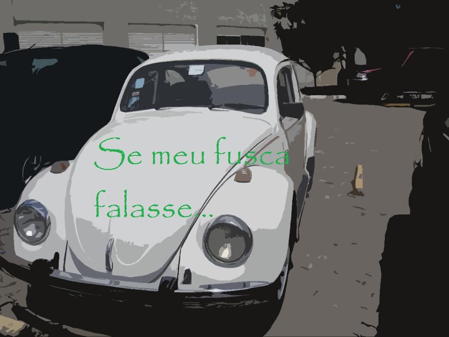 Se meu fusca falasse