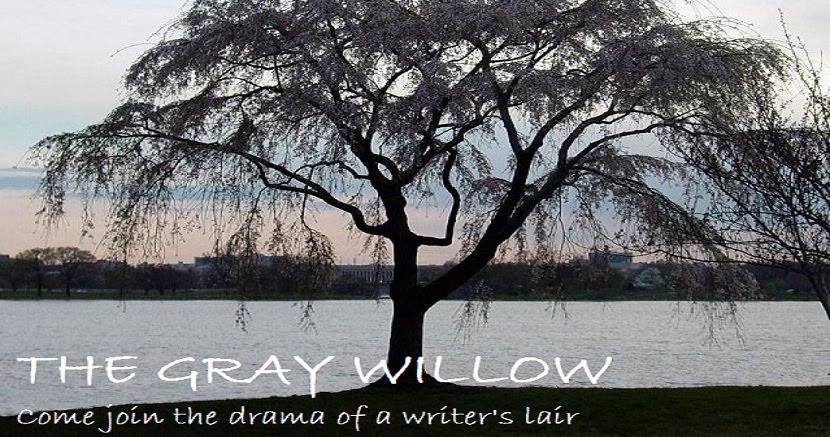 The Gray Willow