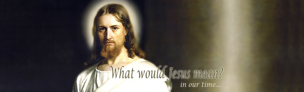 what would jesus mean?