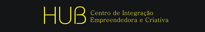 Hub - Centro de Integração Empreendedora e Criativa