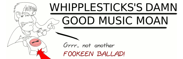 Whipple Sticks"s damn good music moan