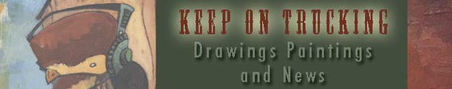 Keep On Trucking