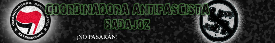 Coordinadora Antifascista - Badajoz -