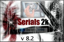 SERIALS 2K