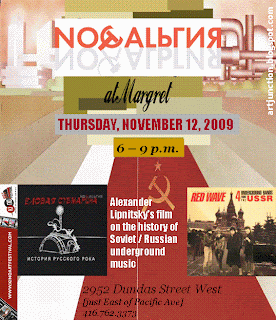 ArtJunction Poster: Alexander Lipnitsky's film History of Soviet / Russian underground rock music Margret Bar / Lounge West Toronto Junction , November 12, 2009