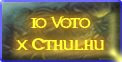 Io voto Cthulhu