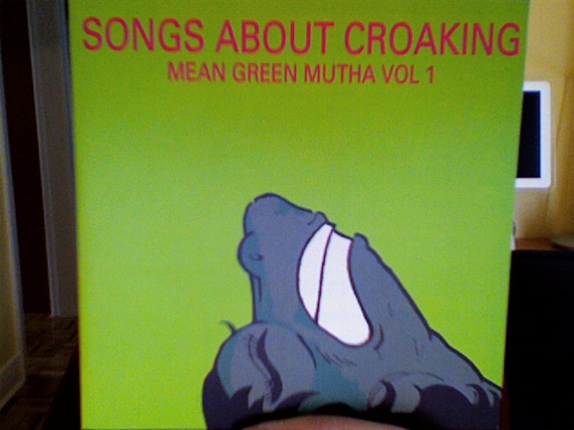 [SongsAboutCroaking.jpg]