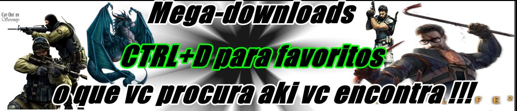 ..:::╚►™Mega-Downloads™◄╝:::..