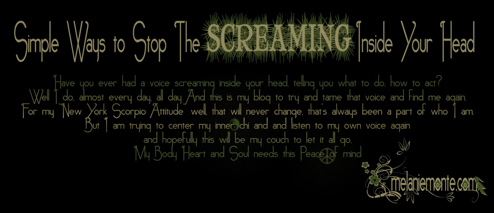 Simple ways to stop the SCREAMING inside your head