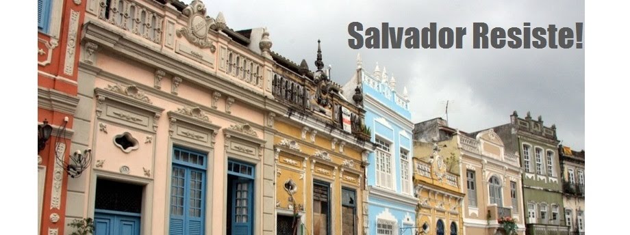 Salvador Resiste!