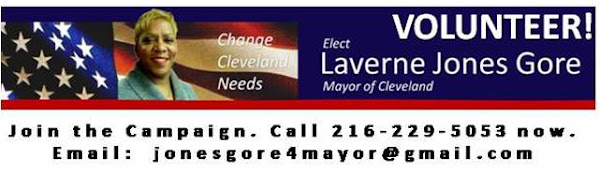 Volunteer! Elect Laverne Jones Gore, Mayor, Cleveland, Ohio USA