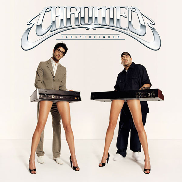 [Chromeo_Fancy+Footwork.jpeg]