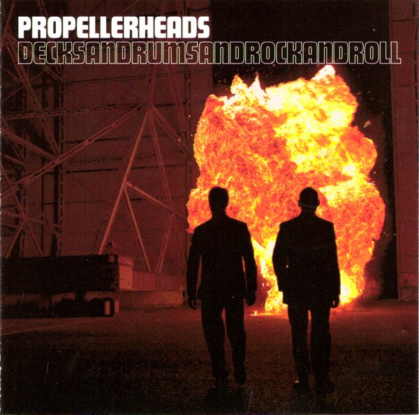 [Propellerheads_Decksandrumsandrockandroll_front.jpeg]