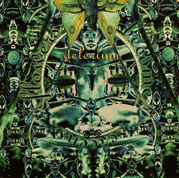 [Delerium_Flowers+Become+Screens+(Maxi-Single)_front.jpeg]