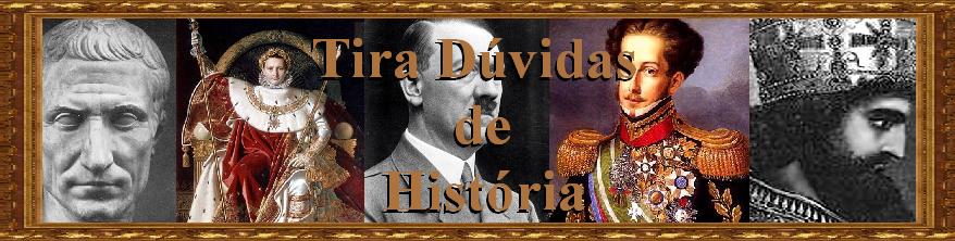 Tira dúvidas de História