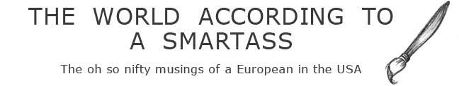 The World according to a Smartass