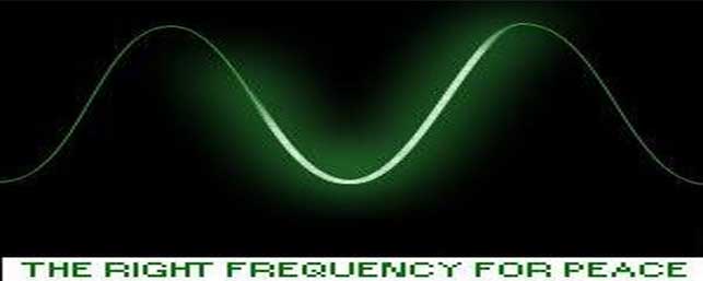 Right Frequency for Peace