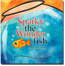 Sparky the Wonderfish: A Story of How Love Creates Magic