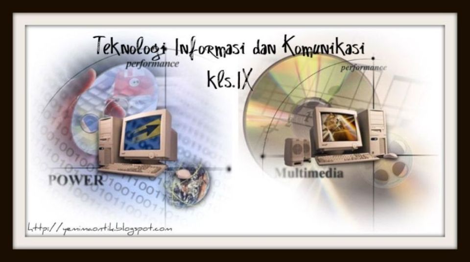 Teknologi Informasi dan Komunikasi