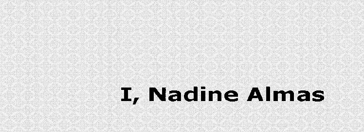 I, Nadine Almas